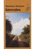 Rozmann Károlyné - Követségben