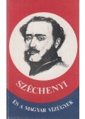Mészáros Vince - Széchenyi és a magyar vízügyek