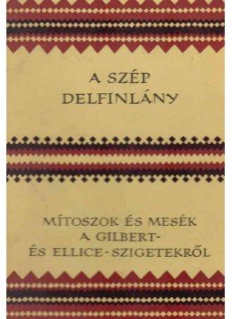Bodrogi Tibor - A szép delfinlány Bodrogi Tibor - A szép delfinlány, Budapest 1976 antikvár könyv