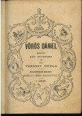 Várossy Gyula - Vörös Dániel (I-II. kötet egyben)