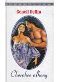 Dellin, Genell - Cherokee alkony