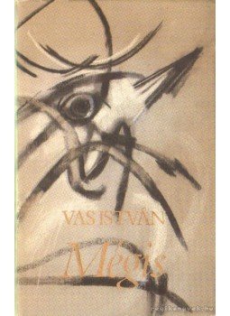 Vas István - Mégis Vas István - Mégis, Budapest 1985 antikvár könyv