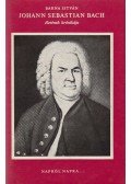 Barna István - Johann Sebastian Bach életének krónikája