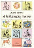 Móra Ferenc - A királyasszony macskái