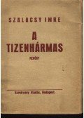 Szalacsy Imre - A tizenhármas