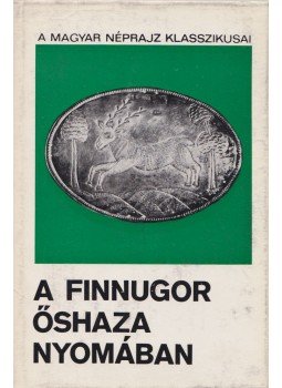 ifj. Kodolányi János - A finnugor őshaza nyomában ifj. Kodolányi János - A finnugor őshaza nyomában, Budapest 1973 antikvár könyv