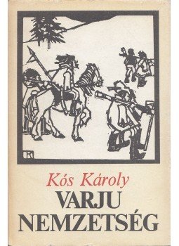 Kós Károly - Varju nemzetség Kós Károly - Varju nemzetség, Budapest 1984 antikvár könyv