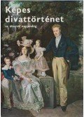 Kybalová, Ludmila,Herbenová, Olga,Lamarová, Milena - Képes divattörténet