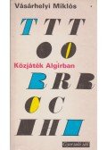 Vásárhelyi Miklós - Közjáték Algírban (1942-43)