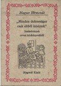Szlatky Mária,Rádóczy Gyula - ,,Minden doktorságot csak ebből késértek"