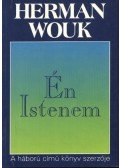 Herman Wouk - Én Istenem