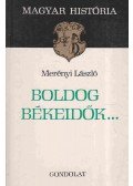 Merényi László - Boldog békeidők...