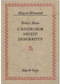 Kónyi János - A mindenkor nevető Demokritus