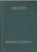 Brion, Marcel - Medici Lőrinc
