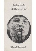 Örkény István - Meddig él egy fa?