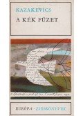 Kazakevics, Emmanuil - A kék füzet