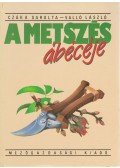 Valló László,Czáka Sarolta - A metszés ábécéje