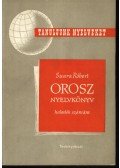 Suara Róbert - Orosz nyelvkönyv tanfolyamok és magántanulók számára (haladók)  II. rész