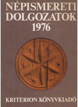 Dr. Kós Károly - Népismereti dolgozatok 1976 Dr. Kós Károly - Népismereti dolgozatok 1976, Bukarest 1976 antikvár könyv