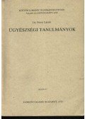 Névai László dr. - Ügyészségi tanulmányok