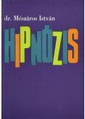 Dr. Mészáros István - Hipnózis