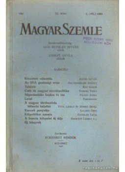 Eckhardt Sándor - Magyar Szemle 1941. XL. kötet 3. (163.) szám Eckhardt Sándor - Magyar Szemle 1941. XL. kötet 3. (163.) szám, Budapest 1941 antikvár könyv