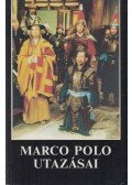 - Marco Polo utazásai