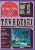 Blundell, Nigel - A világ legnagyobb tévedései