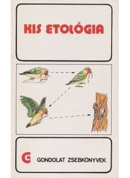Csányi Vilmos - Kis etológia Csányi Vilmos - Kis etológia, Budapest 1980 antikvár könyv
