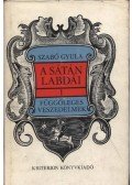 Szabó Gyula - A sátán labdái I-IV. kötet