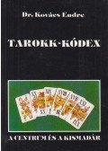 Dr. Kovács Endre - Tarokk-kódex
