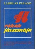 Farago, Ladislas - A rókák játszmája