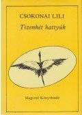 Csokonai Lili - Tizenhét hattyúk