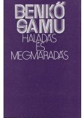 Benkő Samu - Haladás és megmaradás