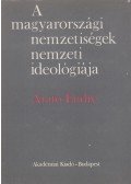 Arató Endre - A magyarországi nemzetiségek nemzeti ideológiája