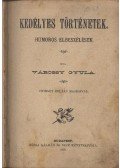 Várossy Gyula - Kedélyes történetek