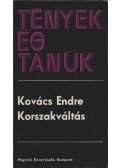 Kovács Endre - Korszakváltás