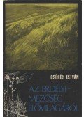 Csűrös István - Az Erdélyi-Mezőség élővilágáról