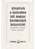 Miklós Tamás - Jelentések a határokon túli magyar kisebbségek helyzetéről