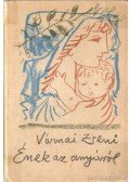 Várnai Zseni - Ének az anyáról