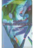 Alan Hollinghurst - The Spell