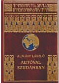 Almásy László - Autóval Szudánba