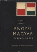 Varsányi István,Kaszab Andor - Lengyel-magyar diáklevelezés
