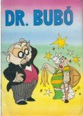 Rigó Béla - Dr. Bubó III.