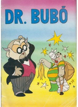 Rigó Béla - Dr. Bubó III. Rigó Béla - Dr. Bubó III., Budapest 1987 antikvár könyv