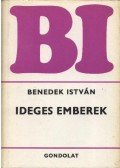 Benedek István - Ideges emberek