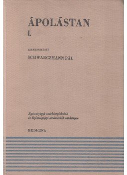 Dr. Schwarczmann Pál - Ápolástan I. Dr. Schwarczmann Pál - Ápolástan I., Budapest 1977 antikvár könyv