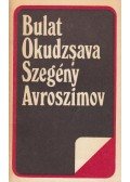 Okudzsava, Bulat - Szegény Avroszimov