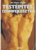 Dr. Fésüs László - Testépítés, izomfejlesztés