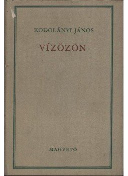 Kodolányi János - Vízözön Kodolányi János - Vízözön, Budapest 1967 antikvár könyv